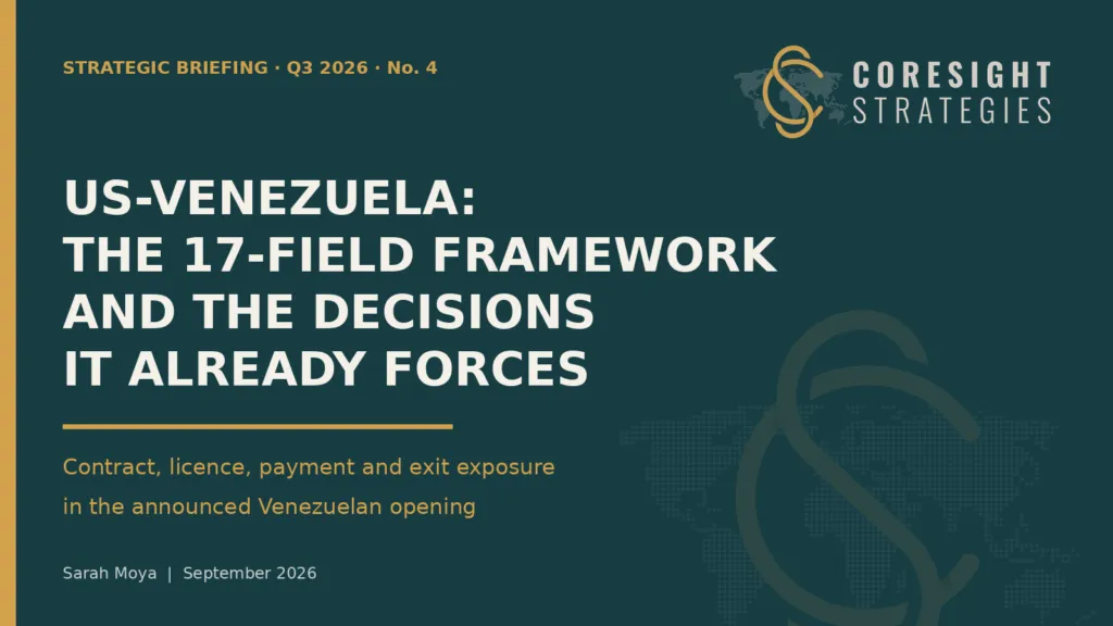 Coresight Strategic Briefing No. 4 — US–Venezuela 17-Field Framework